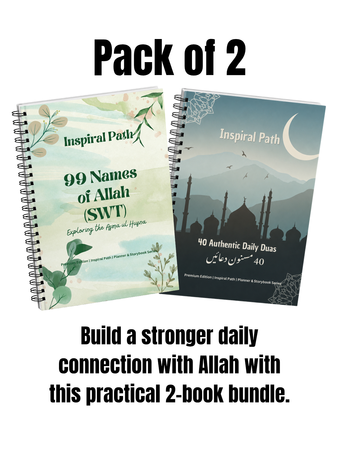 Bundle Pack - 40 Authentic Daily Duas + 99 Names of Allah SWT (اسماءالحسنٰی)